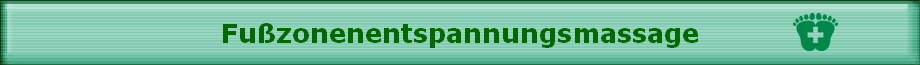 Fuzonenentspannungsmassage